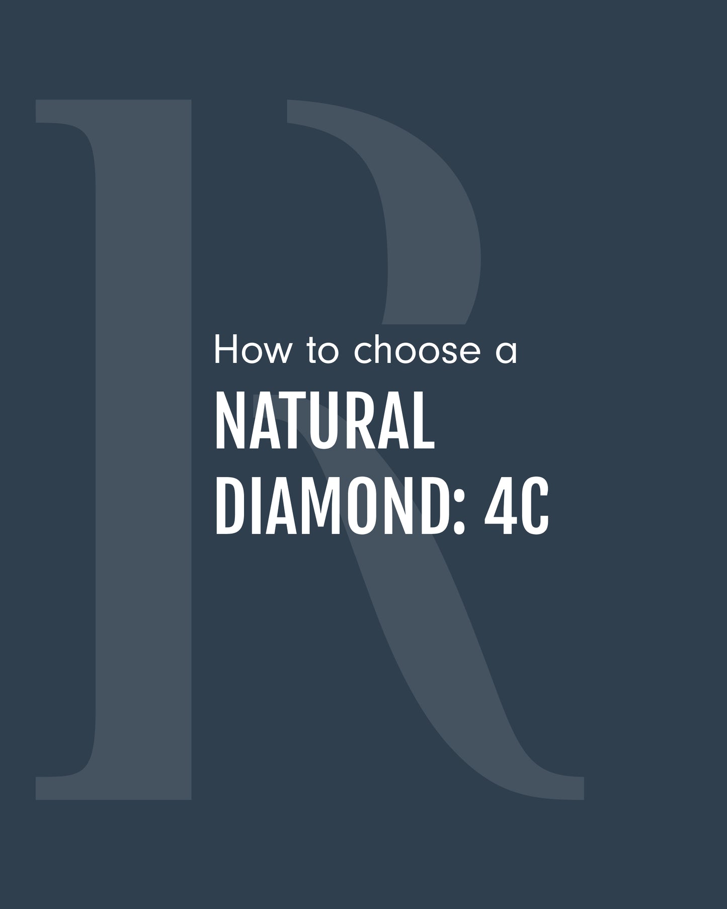 Natural Diamond Guide
